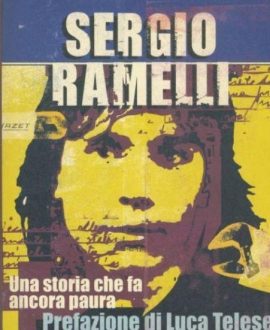 Sergio Ramelli. Una storia che fa ancora paura