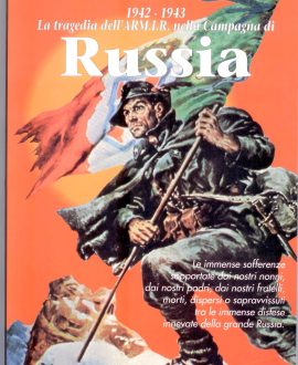 1942-1943. LA TRAGEDIA DELL'ARM.I.R. - RUSSIA