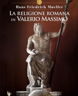 La religione romana in Valerio Massimo