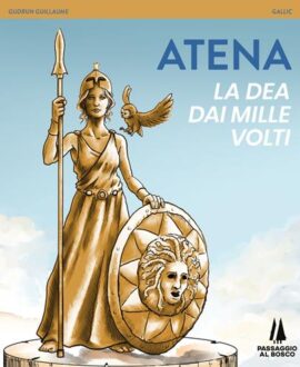 Atena. La Dea dai mille volti