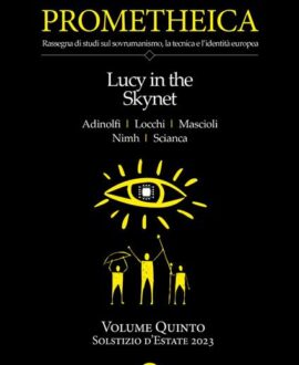 Prometheica: Lucy in the Skynet. Vol. 5
