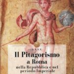 Il Pitagorismo a Roma nella Repubblica e nel periodo Imperiale
