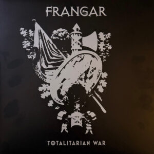 LP Frangar - Totalitarian War